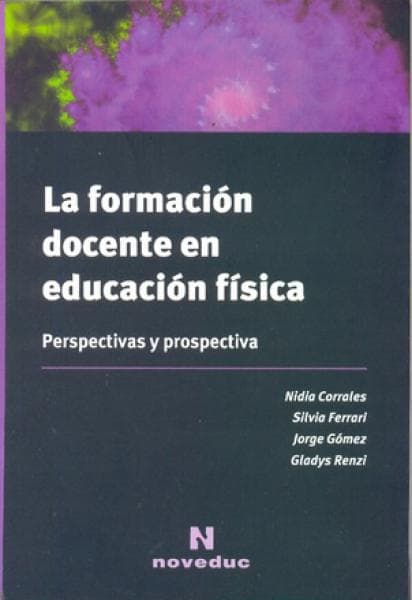 LA FORMACION DOCENTE EN EDUCACION FISICA