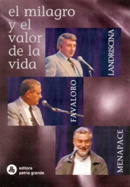 EL MILAGRO Y EL VALOR DE LA VIDA