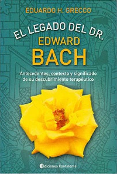 EL LEGADO DEL DR.EDWARD BACH