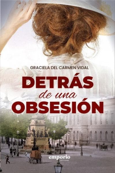 DETRAS DE UNA OBSESION