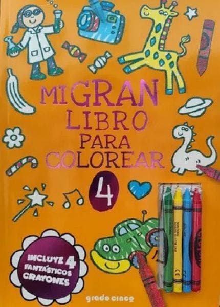 MI GRAN LIBRO PARA  COLOREAR 4 - NARANJA