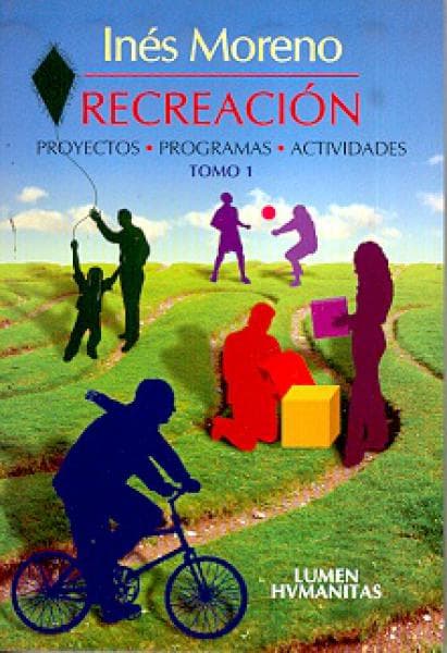 RECREACION  (TOMO 1)