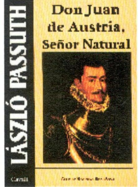 DON JUAN DE ASTURIA, SEÑOR NATURAL