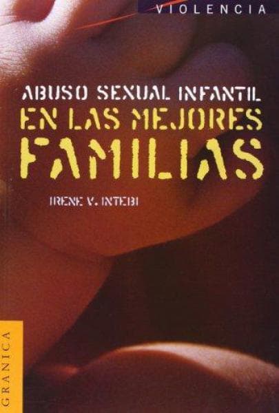 ABUSO SEXUAL INFANTIL E/L MEJORES FAMILI