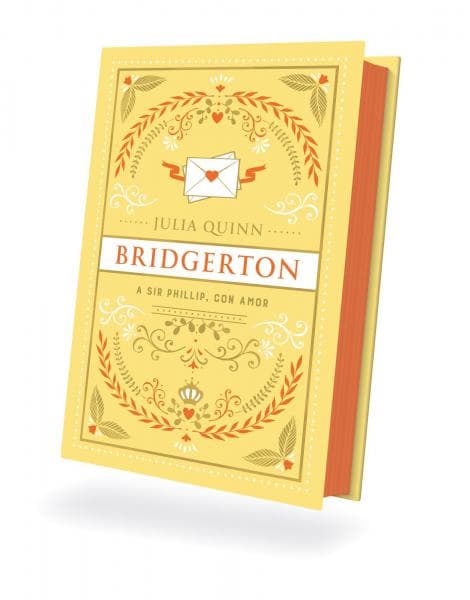 A SIR PHILLIP, CON AMOR ( BRIDGERTON 5 )