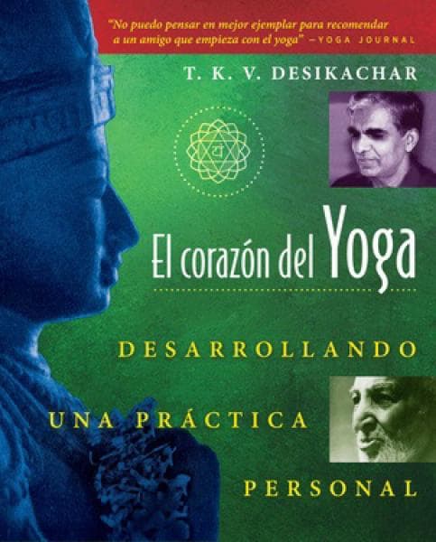 EL CORAZON DEL YOGA