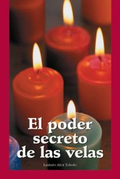 EL PODER SECRETO DE LAS VELAS