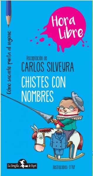 CHISTES CON NOMBRES