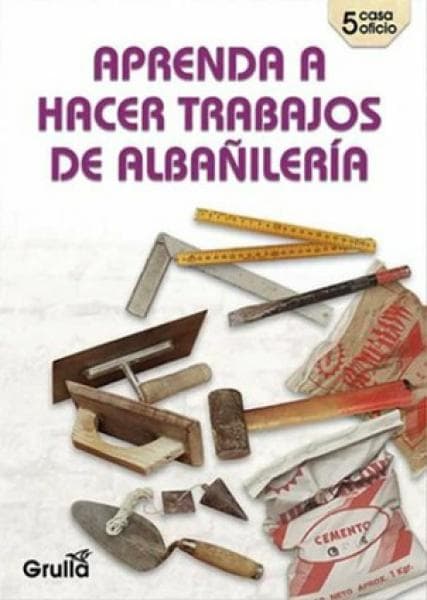 APRENDA A HACERTRABAJOS DE ALBAÑILERIA