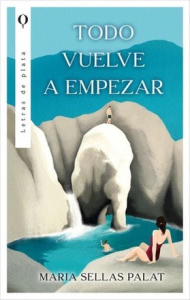 TODO VUELVE A EMPEZAR