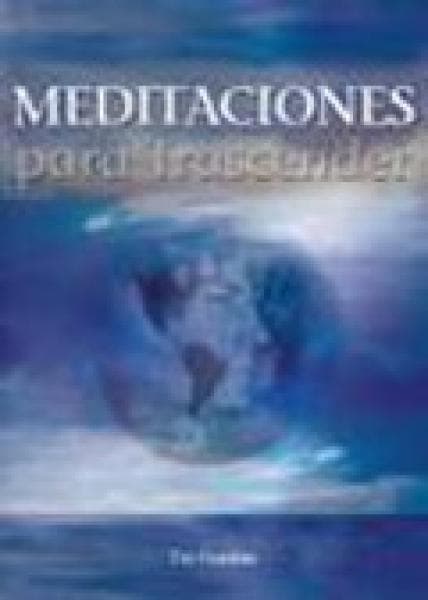 MEDITACIONES PARA TRASCENDER