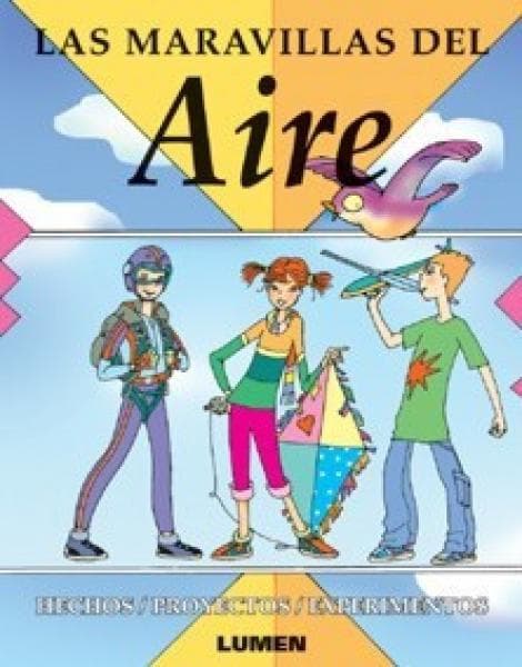 LAS MARAVILLAS DEL AIRE