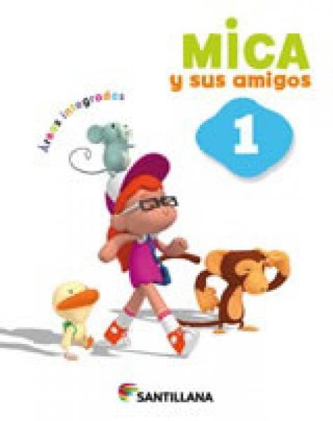 MICA Y SUS AMIGOS 1