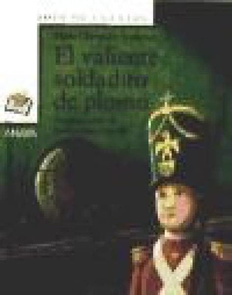 EL VALIENTE SOLDADITO DE PLOMO