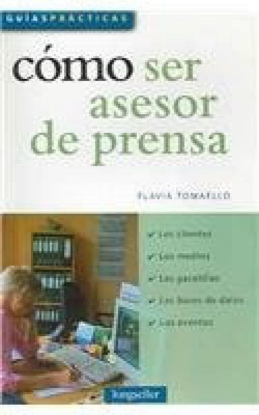 COMO SER ASESOR DE PRENSA