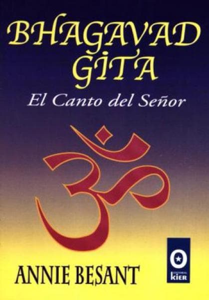 BHAGAVAD GITA O EL CANTO DEL SEÑOR