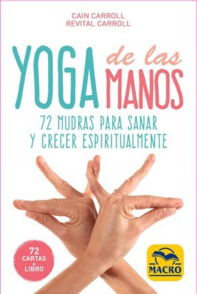 YOGA DE LAS MANOS ( LIBRO + CARTAS )