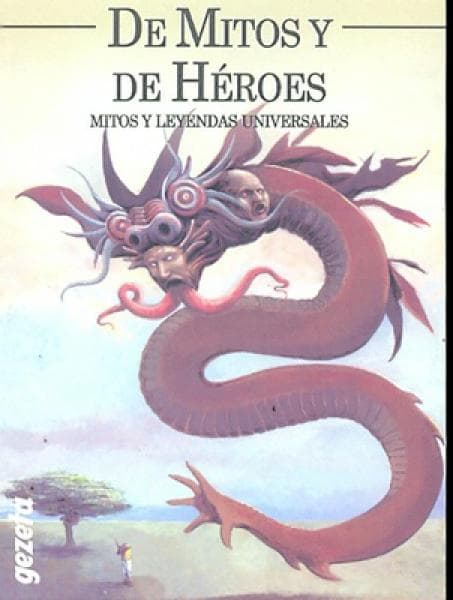 DE MITOS Y HEROES