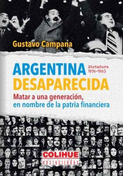 ARGENTINA DESAPARECIDA DICTADURA 1976/83