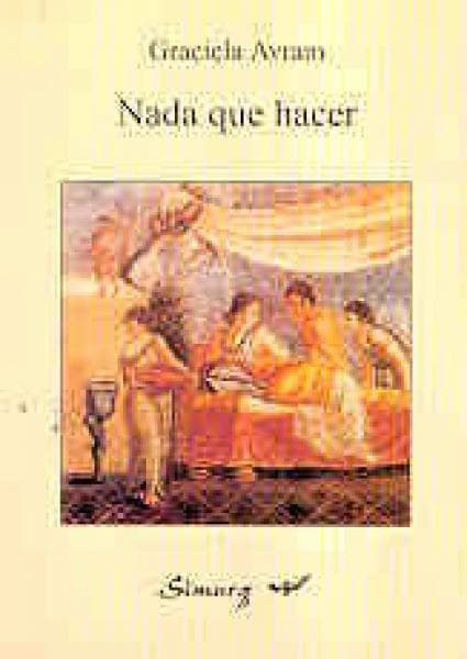 NADA QUE HACER