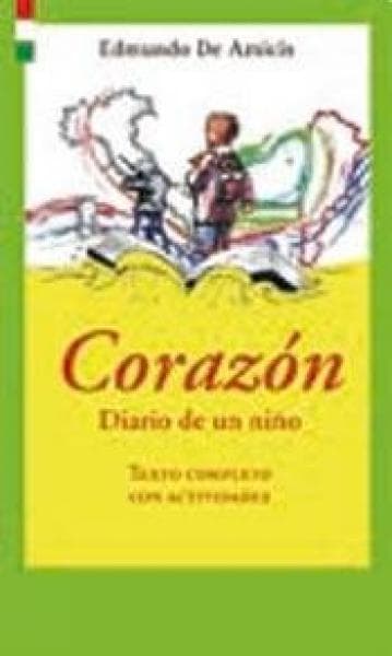 CORAZON (DIARIO DE UN NIÑO)