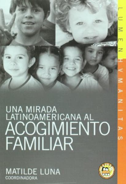 UNA MIRADA LATINOAMER.AL ACOGIMIENTO FAM