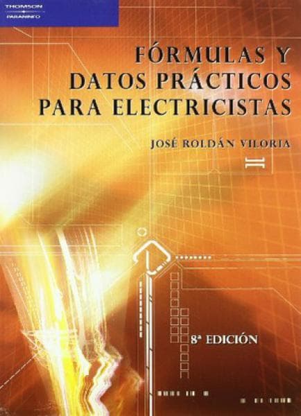 FORMULAS Y DATOS PRACTICOS PARA ELECTRIC