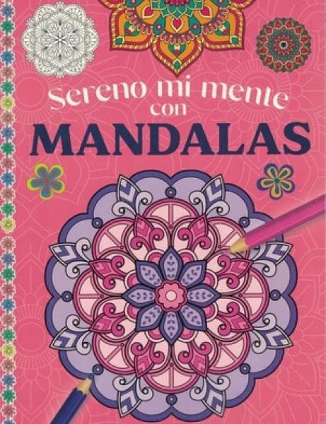 SERENO MI MENTE CON MANDALAS ROSA