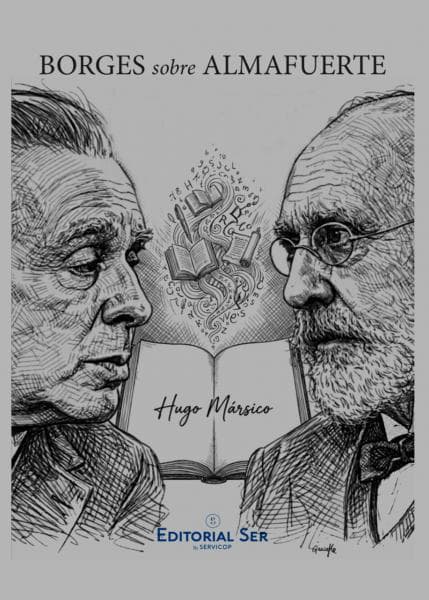 BORGES SOBRE ALMAFUERTE