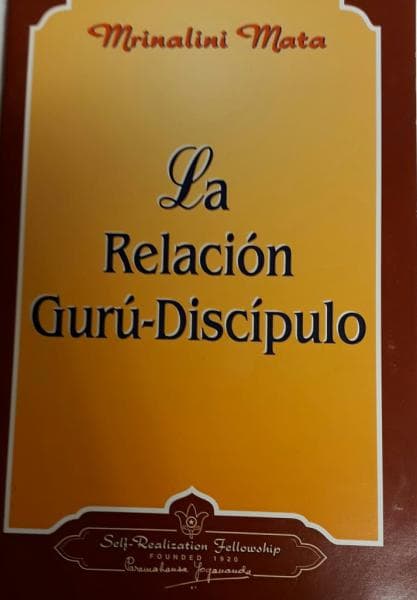LA RELACION GURU DISCIPULO