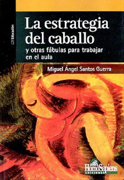 LA ESTRATEGIA DEL CABALLO