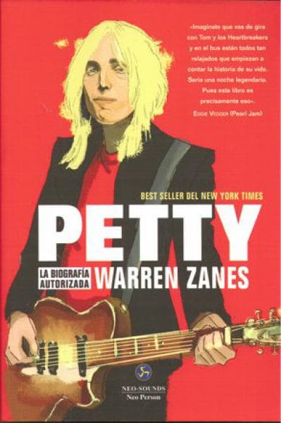 PETTY (BIOGRAFIA DE TOM PETTY)