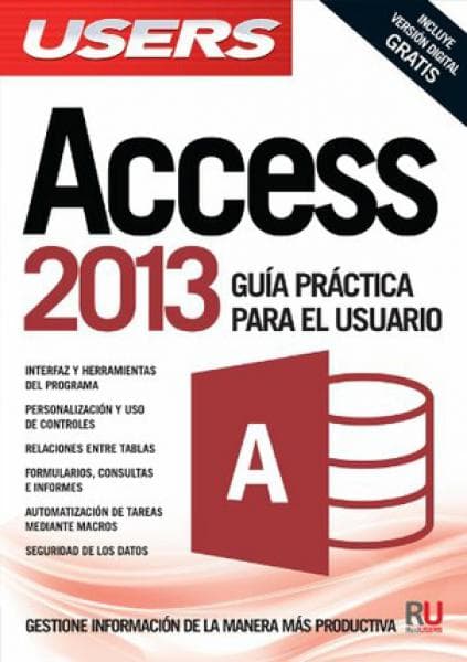 ACCESS 2013 GUIA PRACTICA PARA EL
