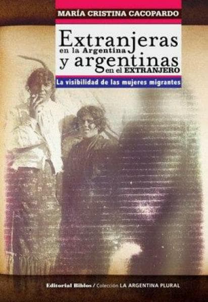 EXTRANJERAS EN LA ARGENTINA Y ARGENTINA