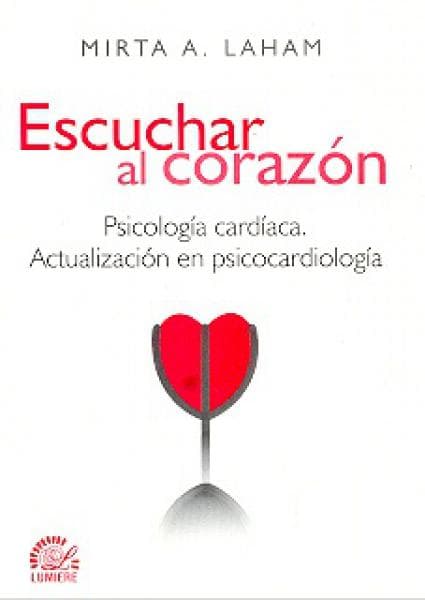 ESCUCHAR AL CORAZON