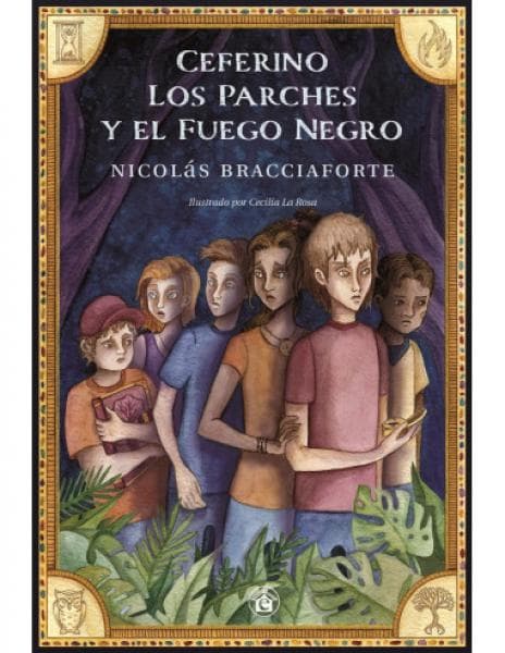 CEFERINO LOS PARCHES Y EL FUEGO NEGRO