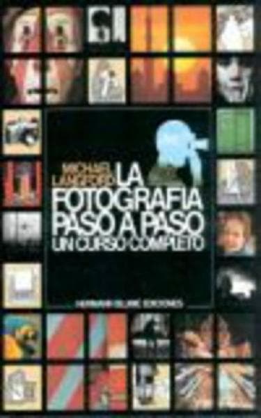 LA FOTOGRAFIA PASO A PASO