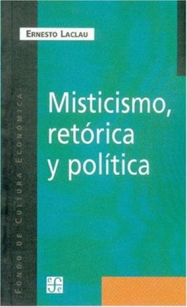 MISTICISMO,RETORICA Y POLITICA
