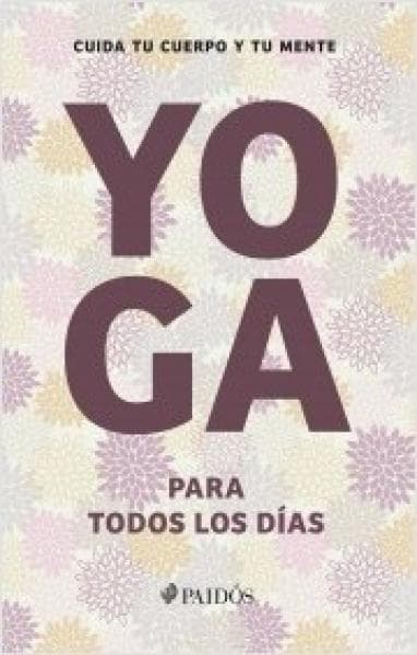 YOGA PARA TODOS LOS DIAS