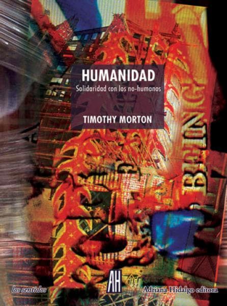 HUMANIDAD SOLIDARIDAD CON LOS NO-HUMANOS
