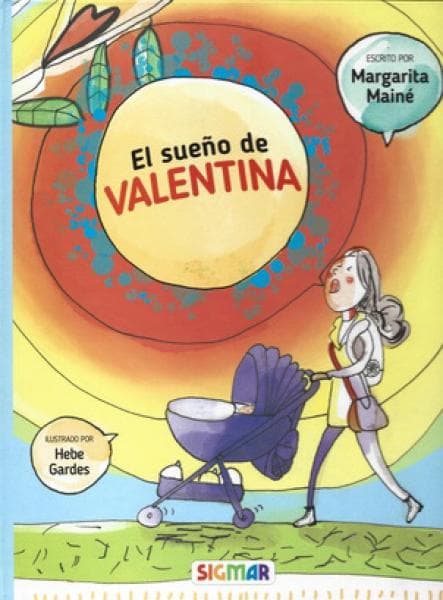 EL SUEÑO DE VALENTINA