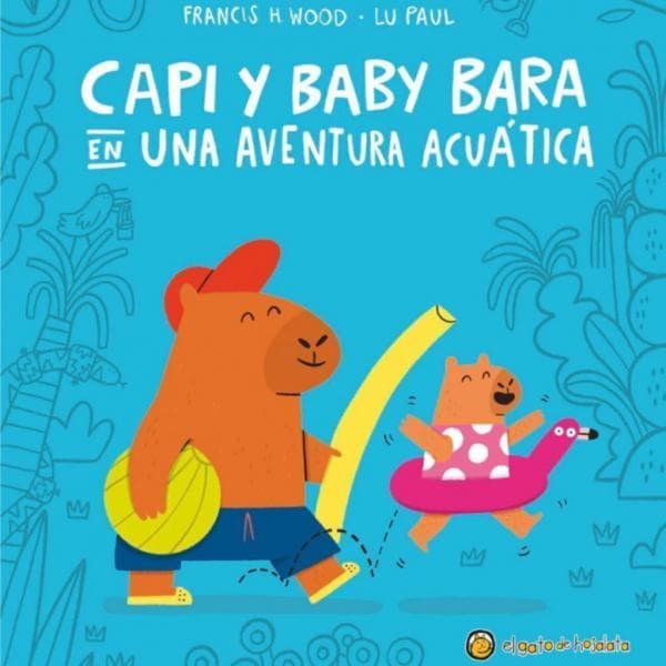 CAPI Y BABY BARA EN UNA AVENTURA ACUATIC