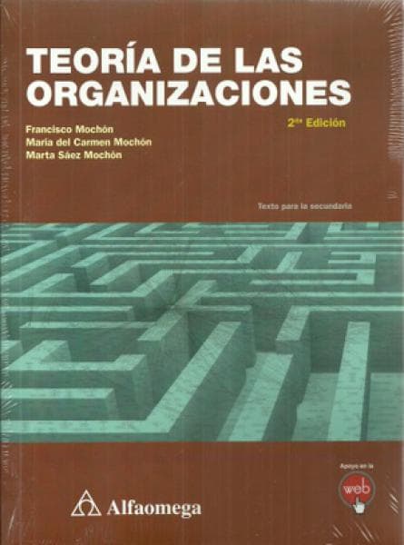 TEORIA DE LAS ORGANIZACIONES 2ºED