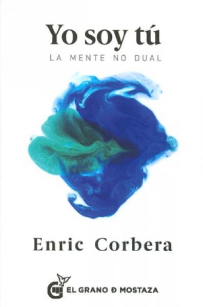 YO SOY TU - LA MENTE NO DUAL