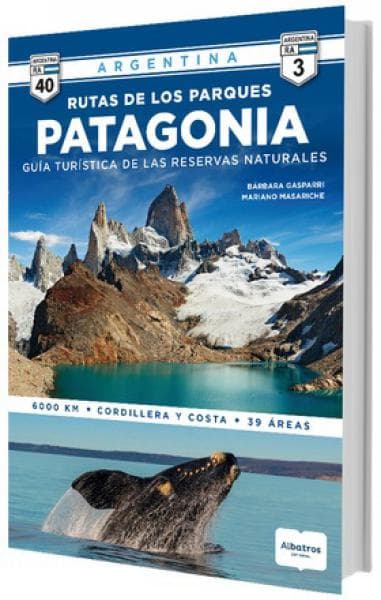 RUTAS DE LOS PARQUES PATAGONIA