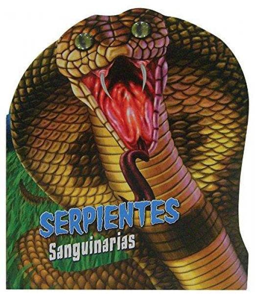 SERPIENTES SANGUINARIAS