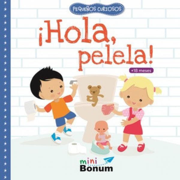 HOLA, PELELA!