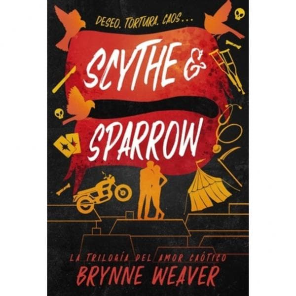 SCYTHE & SPARROW - TRILOGIA DEL AMOR ...