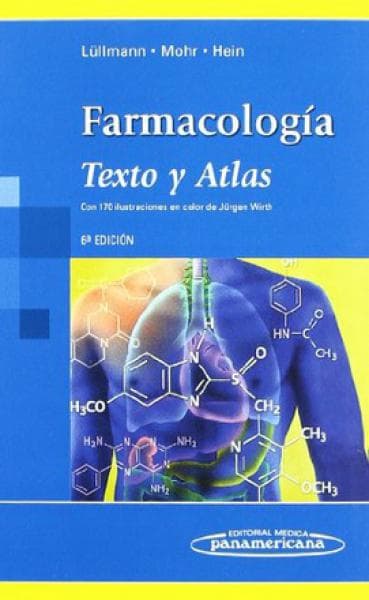 FARMACOLOGIA TEXTO Y ATLAS 6 EDICION