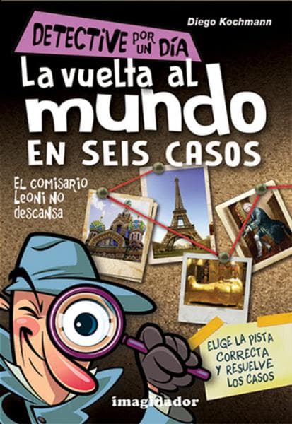 LA VUELTA AL MUNDO EN SEIS CASOS